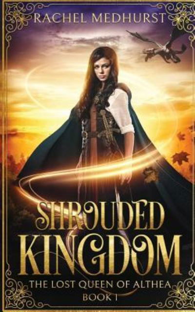 Cover for Rachel Medhurst · Shrouded Kingdom (Paperback Bog) (2019)