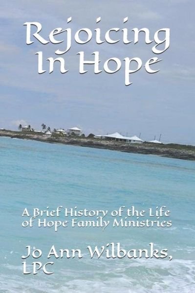 Cover for Lpc Jo Ann Wilbanks · Rejoicing In Hope (Paperback Book) (2019)