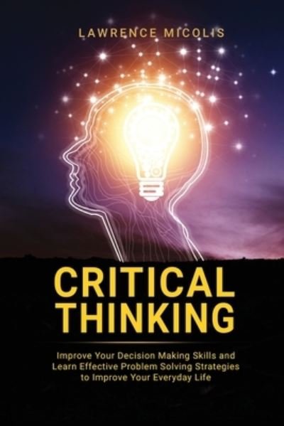 Cover for Lawrence Micolis · Critical Thinking (Paperback Bog) (2018)