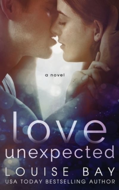 Cover for Louise Bay · Love Unexpected (Buch) (2022)