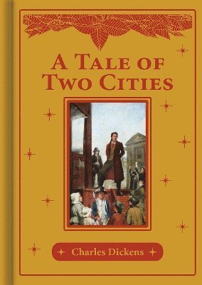 Cover for Charles Dickens · A Tale of Two Cities - Bath Classics (Hardcover Book) (2025)