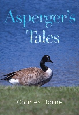 Cover for Charles Horne · Asperger's Tales (Paperback Book) (2024)