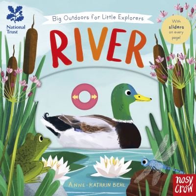 Cover for Behl, Anne-kathrin (I · National Trust: Big Outdoors for Little Explorers: River - National Trust: Big Outdoors for Little Explorers (Board book) (2022)