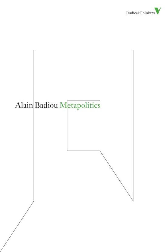 Cover for Alain Badiou · Metapolitics - Radical Thinkers Set 06 (Paperback Bog) (2012)