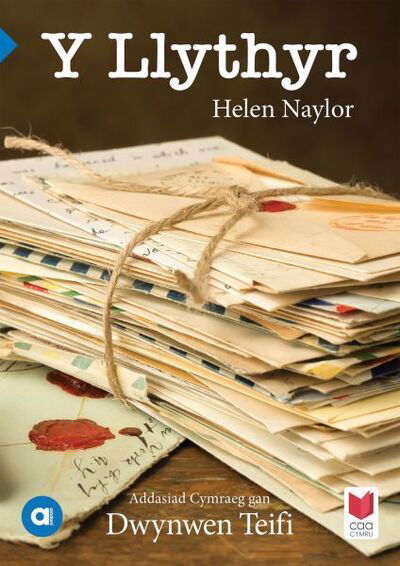 Cyfres Amdani: Y Llythyr - Helen Naylor - Books - CAA Cymru - 9781845216818 - December 16, 2022