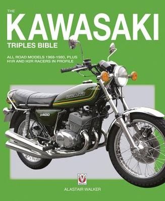 Alastair Walker · Kawasaki Triples (Pocketbok) [2 Revised edition] (2016)