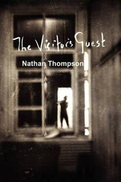 Cover for Nathan Thompson · The Visitor's Guest (Paperback Book) (2011)