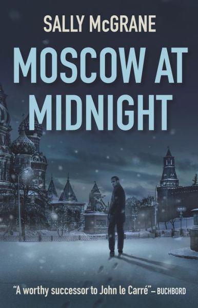 Cover for Sally McGrane · Moscow at Midnight (Paperback Book) (2017)