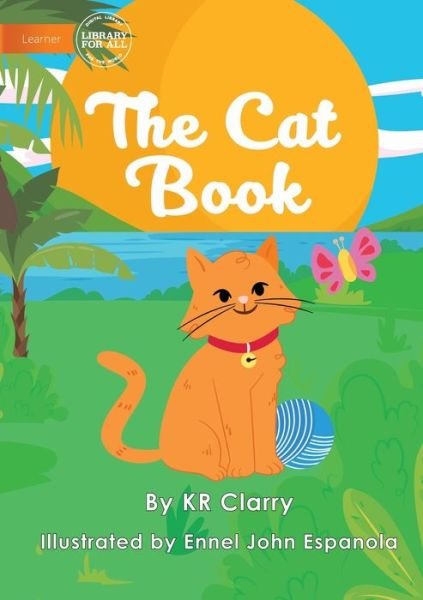 Cover for Kr Clarry · The Cat Book (Taschenbuch) (2021)