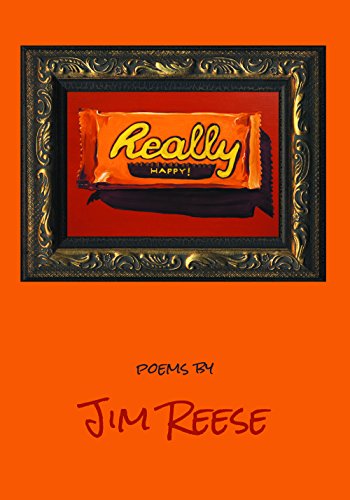 Really Happy - Jim Reese - Books - NYQ Books - 9781935520818 - August 18, 2014