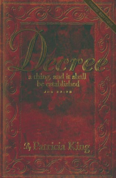 Cover for Patricia King · Decree (Paperback Book) (2011)