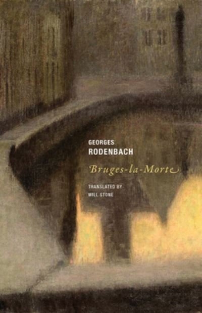 Bruges-la-Morte - Georges Rodenbach - Książki - Wakefield Press - 9781939663818 - 13 października 2022