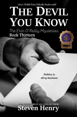 The Devil You Know - Steven Henry - Books - Clickworks Press - 9781943383818 - September 27, 2021