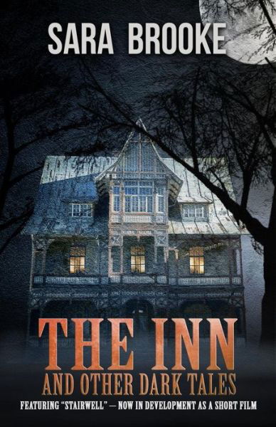 Cover for Sara Brooke · The Inn and Other Dark Tales (Paperback Book) (2019)