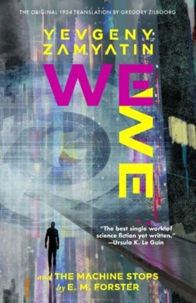 Cover for Yevgeny Zamyatin · We (Pocketbok) [Warbler Classics Annotated edition] (2021)