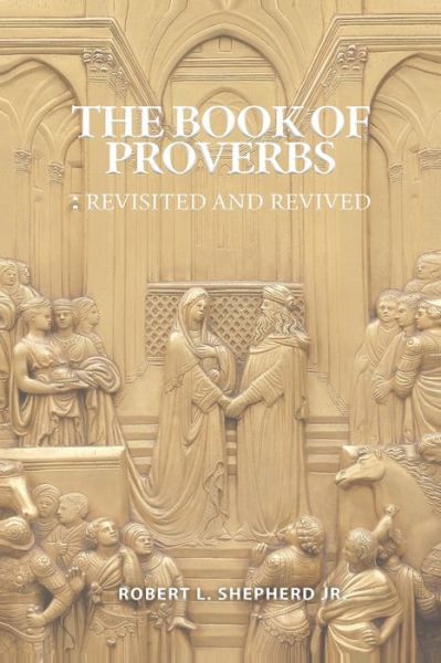 Cover for Author's Tranquility Press · The Book of Proverbs (Paperback Book) (2021)