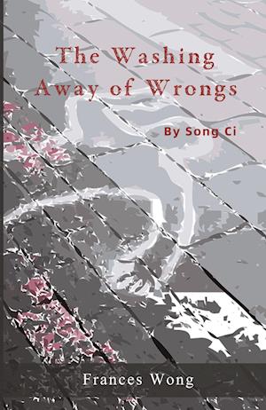 Cover for Ci Song · Washing Away of Wrongs (Buch) (2023)
