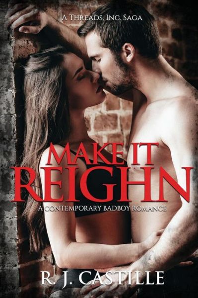 Cover for R J Castille · Make It Reighn (Paperback Book) (2018)