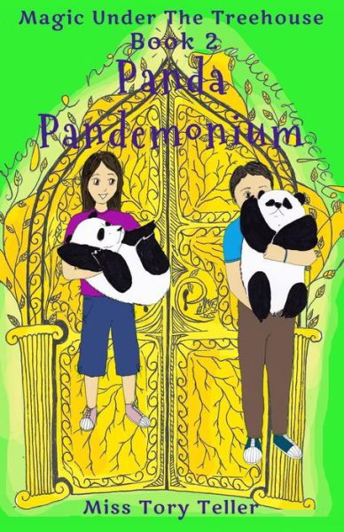 Cover for Miss Tory Teller · Panda Pandemonium (Paperback Book) (2017)