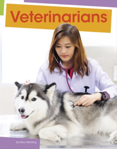 Cover for Mary Meinking · Veterinarians (Book) (2020)