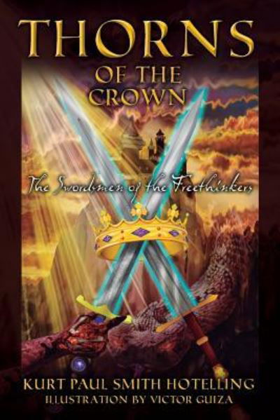 Cover for Kurt Paul Hotelling · Thorns of the Crown (Pocketbok) (2019)