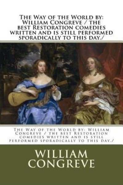 Cover for William Congreve · The Way of the World by (Paperback Book) (2017)