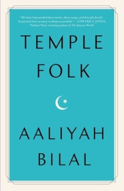 Cover for Aaliyah Bilal · Temple Folk (Gebundenes Buch) (2023)