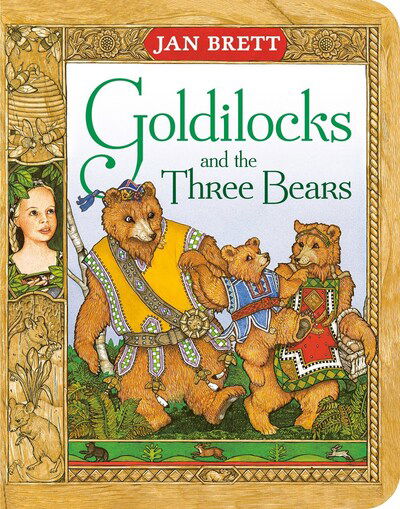 Cover for Jan Brett · Goldilocks and the Three Bears (Board book) (2020)