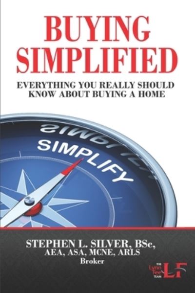 Cover for Stephen Silver · Buying Simplified : A Buyers' Guide to Buying a Home (Paperback Book) (2018)