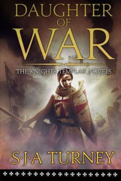 Cover for S J a Turney · Daughter of War (Paperback Bog) (2018)