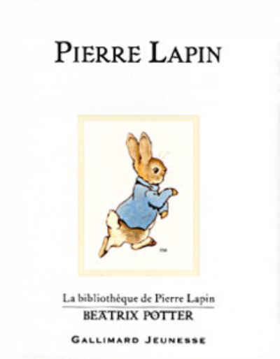 Cover for Beatrix Potter · Pierre Lapin (The Tale of Peter Rabbit) (Hardcover Book) (2002)