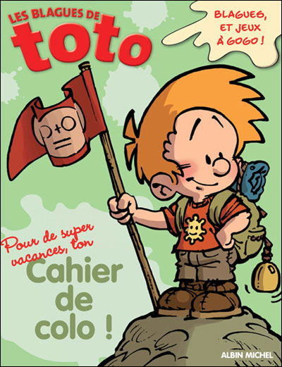 Cover for Collective · Pour De Super Vacances, Ton Cahier De Colo ! (Paperback Book) [French edition] (2010)