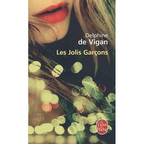 Cover for D. De Vigan · Les Jolis Garcons (Ldp Litterature) (French Edition) (Paperback Book) [French edition] (2010)