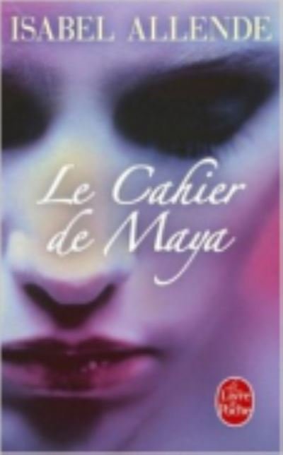 Cover for Isabel Allende · Le Cahier de Maya (Paperback Bog) (2015)