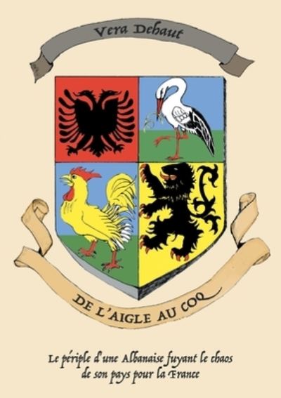 Cover for Vera Dehaut · De l'aigle au coq (Paperback Book) (2021)
