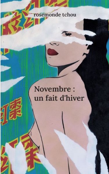 Novembre : un fait d'hiver - Rosemonde Tchou - Książki - BoD  Books on Demand  Frankreich - 9782322453818 - 15 listopada 2022