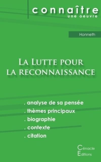 Cover for Axel Honneth · Fiche de lecture La Lutte pour la reconnaissance de Honneth (Analyse philosophique de reference et resume complet) (Taschenbuch) (2019)