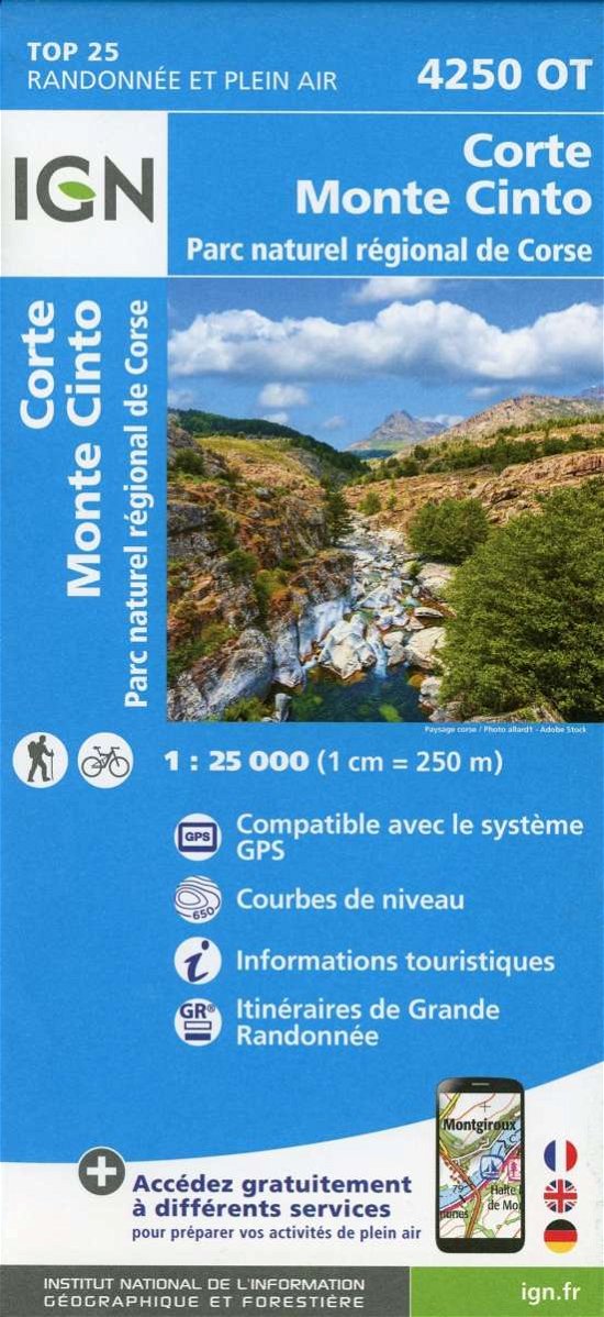 IGN TOP25: TOP25: 4250OT Corte - Monte Cinto, Parc National de Corse - Ign - Boeken - IGN - 9782758546818 - 20 juni 2019