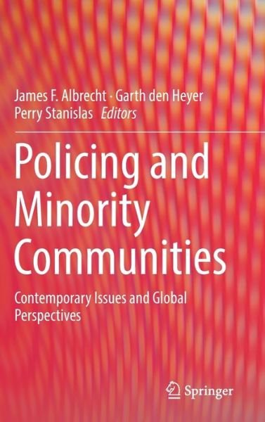 Cover for Albrecht · Policing and Minority Communities: Contemporary Issues and Global Perspectives (Hardcover Book) [1st ed. 2019 edition] (2019)