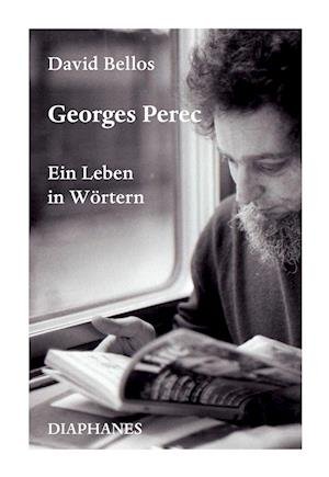 Cover for David Bellos · Georges Perec (Book) (2023)