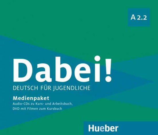 Dabei! Deutsch FÃ¼r Jugendliche A2.2 Cds - Gabriele Kopp - Music - Max Hueber Verlag - 9783195317818 - December 17, 2019