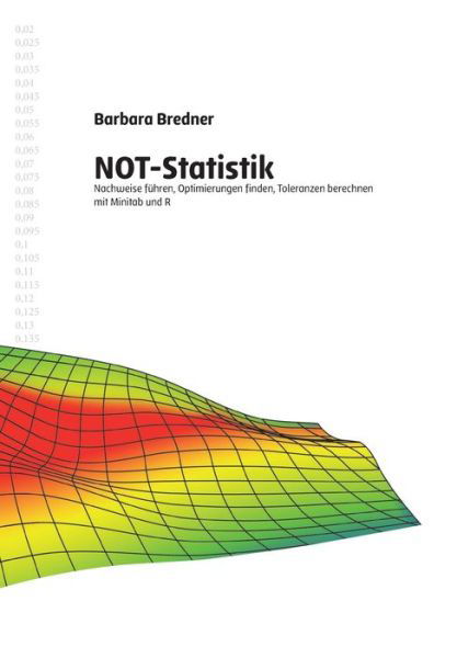 NOT-Statistik - Barbara Bredner - Books - tredition GmbH - 9783347004818 - April 6, 2021