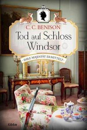 Cover for C. C. Benison · Tod auf Schloss Windsor (Bog) (2022)