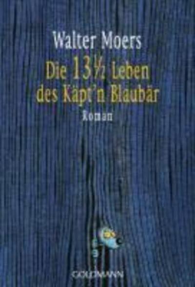 Cover for Walter Moers · Die 13 1/2 Leben des Kapt'n Blaubar (Paperback Book) (2002)