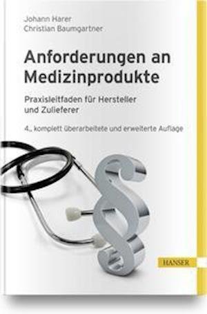 Cover for Johann Harer · Anforderungen an Medizinprodukte (Hardcover Book) (2021)