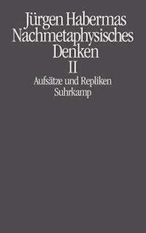 Habermas:nachmetaphysisches Denken.2 - Jürgen Habermas - Books -  - 9783518585818 - 