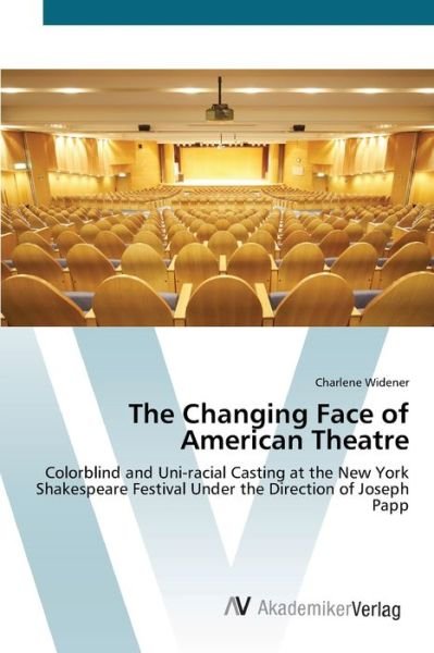 Cover for Widener · The Changing Face of American T (Bok) (2012)