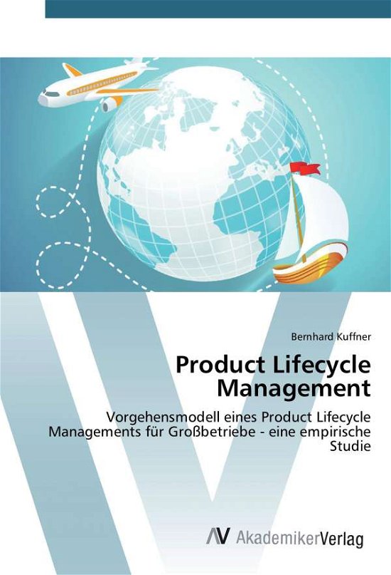 Cover for Kuffner · Product Lifecycle Management (Bog)