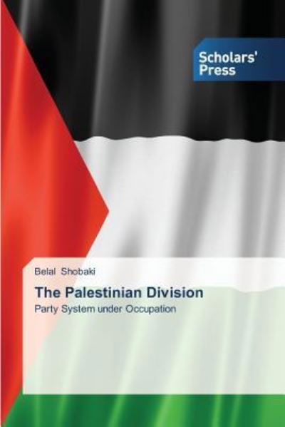 Cover for Shobaki Belal · The Palestinian Division (Taschenbuch) (2015)