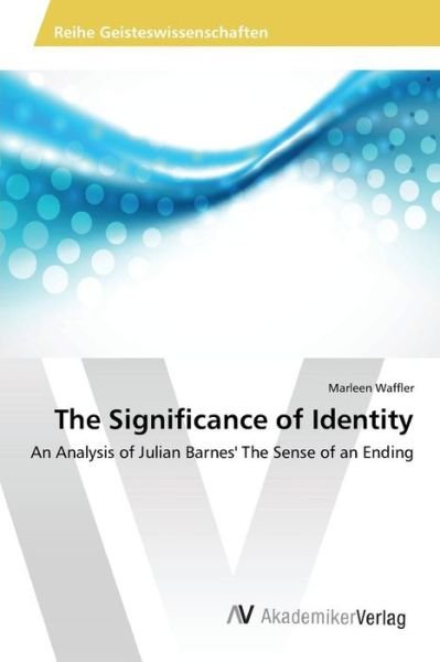Cover for Waffler Marleen · The Significance of Identity (Paperback Book) (2015)